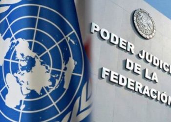 En México, debe respetarse la independencia del poder judicial: ONU